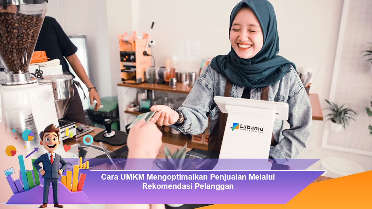 Cara-UMKM-Mengoptimalkan-Penjualan-Melalui-Rekomendasi-Pelanggan