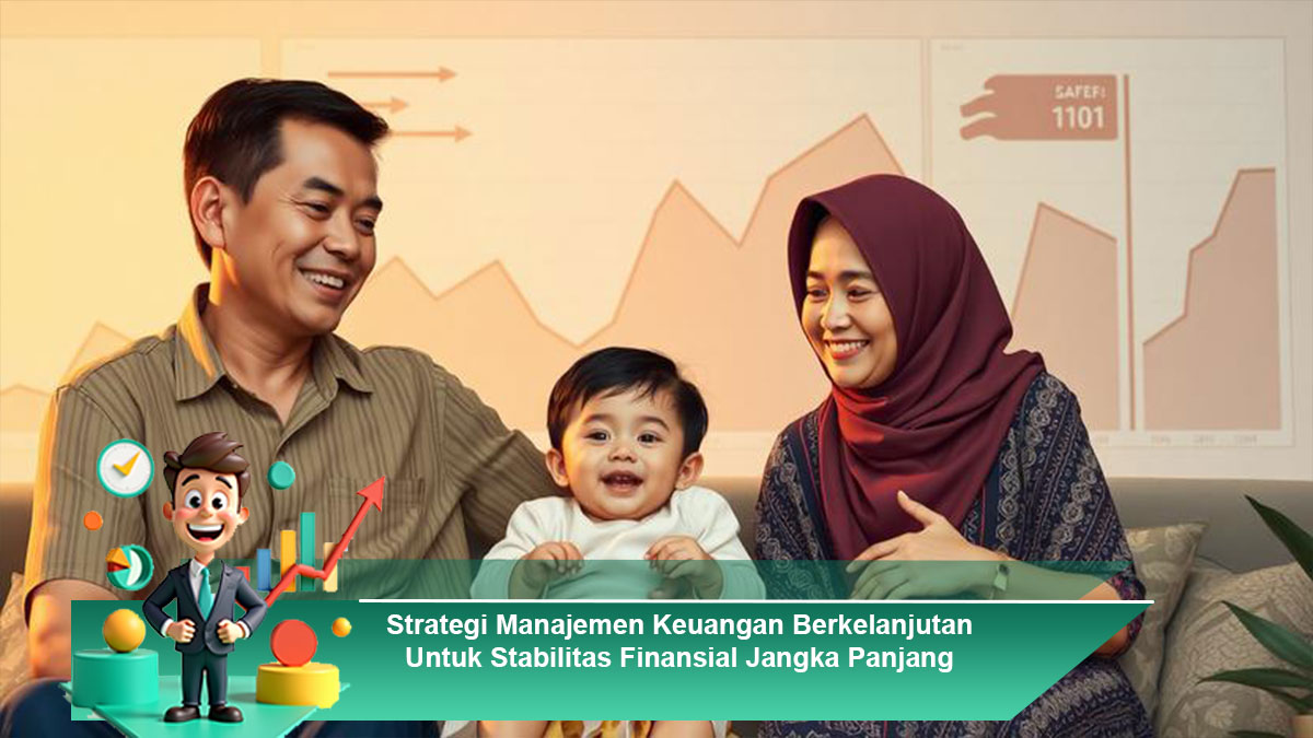 Strategi-Manajemen-Keuangan-Berkelanjutan-Untuk-Stabilitas-Finansial-Jangka-Panjang