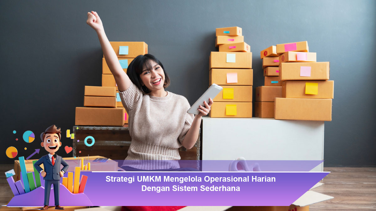 Strategi-UMKM-Mengelola-Operasional-Harian-Dengan-Sistem-Sederhana