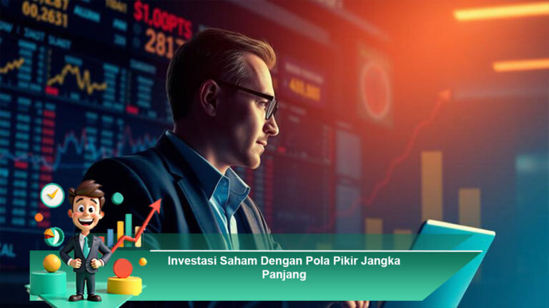 Investasi-Saham-Dengan-Pola-Pikir-Jangka-Panjang