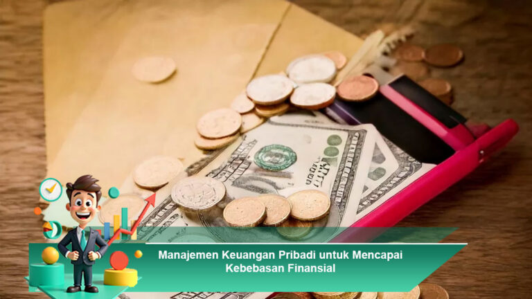 Manajemen-Keuangan-Pribadi-untuk-Mencapai-Kebebasan-Finansial