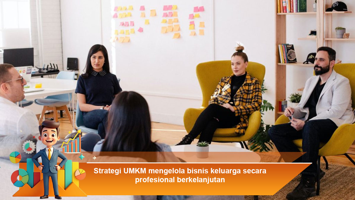 Strategi-UMKM-mengelola-bisnis-keluarga-secara-profesional-berkelanjutan